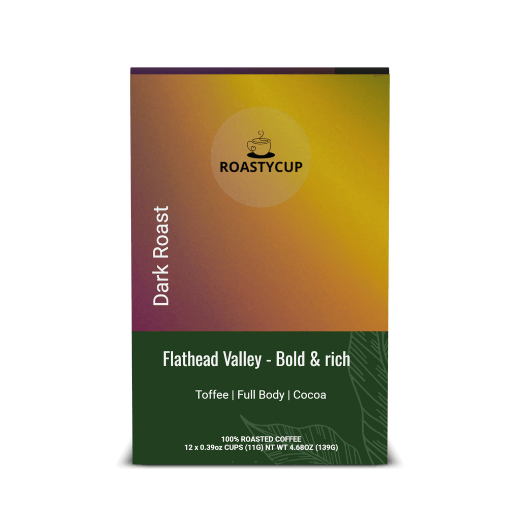 Flathead Valley Pods - Bold & rich - RoastyCup